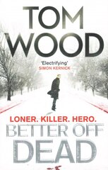 Better Off Dead: (Victor the Assassin 4) cena un informācija | Fantāzija, fantastikas grāmatas | 220.lv