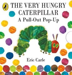Very Hungry Caterpillar: A Pull-Out Pop-Up cena un informācija | Grāmatas mazuļiem | 220.lv