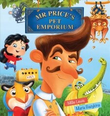 Mr Price's Pet Emporium цена и информация | Книги для малышей | 220.lv