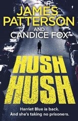 Hush Hush: (Harriet Blue 4) cena un informācija | Fantāzija, fantastikas grāmatas | 220.lv