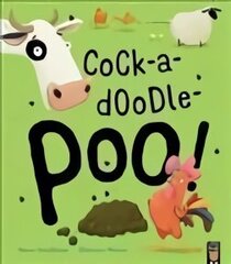 Cock-a-doodle-poo! cena un informācija | Grāmatas mazuļiem | 220.lv