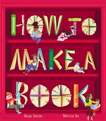 How to Make a Book цена и информация | Книги для малышей | 220.lv