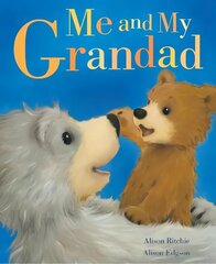 Me and My Grandad cena un informācija | Grāmatas mazuļiem | 220.lv