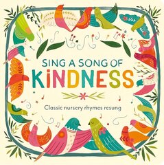 Sing a Song of Kindness цена и информация | Книги для малышей | 220.lv