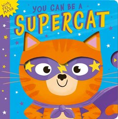 You Can Be A Supercat цена и информация | Книги для малышей | 220.lv