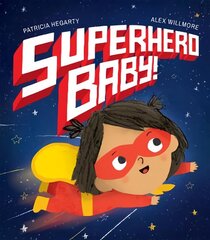 Superhero Baby! cena un informācija | Grāmatas mazuļiem | 220.lv