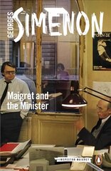 Maigret and the Minister: Inspector Maigret #46 цена и информация | Фантастика, фэнтези | 220.lv