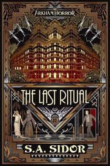 Last Ritual: An Arkham Horror Novel цена и информация | Фантастика, фэнтези | 220.lv