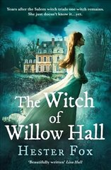 Witch Of Willow Hall: A Spellbinding Debut Ghost Story Perfect for Fans of Outlander ePub edition cena un informācija | Fantāzija, fantastikas grāmatas | 220.lv