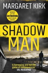 Shadow Man: The first nail-biting case for DI Lukas Mahler цена и информация | Фантастика, фэнтези | 220.lv
