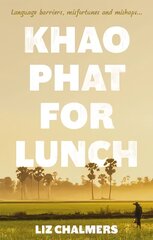 Khao Phat for Lunch цена и информация | Путеводители, путешествия | 220.lv