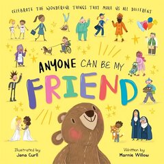 Anyone Can Be My Friend цена и информация | Книги для малышей | 220.lv