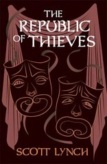 Republic of Thieves: The Gentleman Bastard Sequence, Book Three cena un informācija | Fantāzija, fantastikas grāmatas | 220.lv
