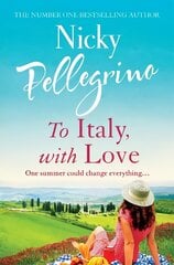 To Italy, With Love цена и информация | Фантастика, фэнтези | 220.lv