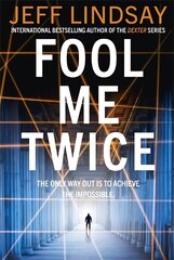 Fool Me Twice: Riley Wolfe Thriller cena un informācija | Fantāzija, fantastikas grāmatas | 220.lv