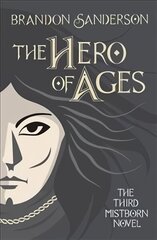 Hero of Ages: Mistborn Book Three цена и информация | Фантастика, фэнтези | 220.lv