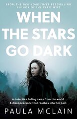 When the Stars Go Dark: New York Times Bestseller цена и информация | Фантастика, фэнтези | 220.lv