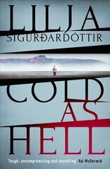 Cold as Hell: The breakout bestseller, first in the addictive An Arora Investigation series cena un informācija | Fantāzija, fantastikas grāmatas | 220.lv