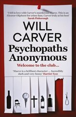 Psychopaths Anonymous: The CULT BESTSELLER of 2021 cena un informācija | Fantāzija, fantastikas grāmatas | 220.lv