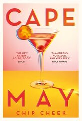 Cape May: The intoxicating novel of summer 2019 цена и информация | Фантастика, фэнтези | 220.lv