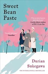 Sweet Bean Paste: The International Bestseller cena un informācija | Fantāzija, fantastikas grāmatas | 220.lv