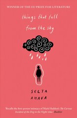 Things that Fall from the Sky: Longlisted for the International Dublin Literary Award, 2021 cena un informācija | Fantāzija, fantastikas grāmatas | 220.lv