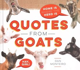 Quotes from Goats: Home Is Where the Herd Is cena un informācija | Fantāzija, fantastikas grāmatas | 220.lv