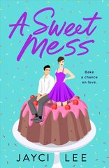 Sweet Mess: A Novel цена и информация | Фантастика, фэнтези | 220.lv