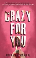 Crazy For You цена и информация | Фантастика, фэнтези | 220.lv