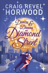 Dances and Dreams on Diamond Street cena un informācija | Fantāzija, fantastikas grāmatas | 220.lv
