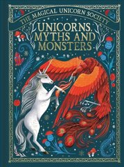 Magical Unicorn Society: Unicorns, Myths and Monsters cena un informācija | Fantāzija, fantastikas grāmatas | 220.lv