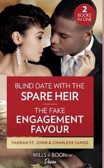 Blind Date With The Spare Heir / The Fake Engagement Favor: Blind Date with the Spare Heir (Locketts of Tuxedo Park) / the Fake Engagement Favor (the Texas Tremaines) цена и информация | Фантастика, фэнтези | 220.lv