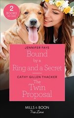Bound By A Ring And A Secret / The Twin Proposal: Bound by a Ring and a Secret (Wedding Bells at Lake Como) / the Twin Proposal (Lockharts Lost & Found) цена и информация | Фантастика, фэнтези | 220.lv