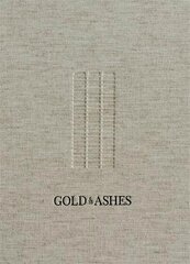 Gold & Ashes: Photo stories of Grenfell cena un informācija | Grāmatas par fotografēšanu | 220.lv