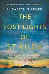 Lost Lights of St Kilda: *SHORTLISTED FOR THE RNA HISTORICAL ROMANCE AWARD 2021* Main цена и информация | Романы | 220.lv