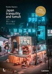 Japan: Tranquility and Tumult цена и информация | Путеводители, путешествия | 220.lv