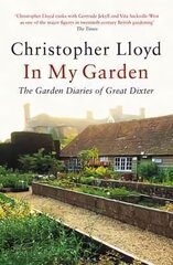 In My Garden: The Garden Diaries of Great Dixter цена и информация | Книги по садоводству | 220.lv