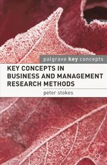 Key Concepts in Business and Management Research Methods цена и информация | Книги по экономике | 220.lv