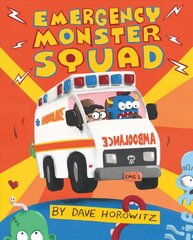 Emergency Monster Squad cena un informācija | Grāmatas mazuļiem | 220.lv