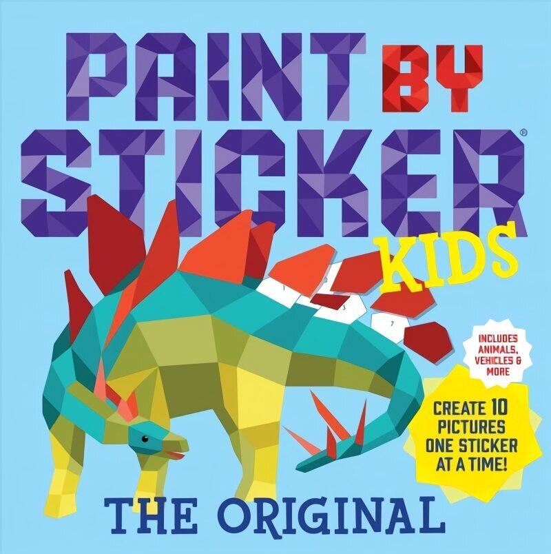Paint by Sticker Kids, The Original: Create 10 Pictures One Sticker at a Time! (Kids Activity Book, Sticker Art, No Mess Activity, Keep Kids Busy) cena un informācija | Grāmatas mazuļiem | 220.lv
