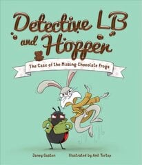 Detective LB and Hopper: The Case of the Missing Chocolate Frogs cena un informācija | Grāmatas mazuļiem | 220.lv