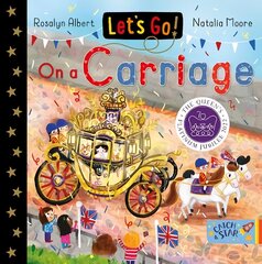 Let's Go! On a Carriage цена и информация | Книги для малышей | 220.lv