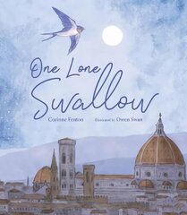 One Lone Swallow cena un informācija | Grāmatas mazuļiem | 220.lv