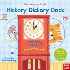 Sing Along With Me! Hickory Dickory Dock цена и информация | Книги для малышей | 220.lv