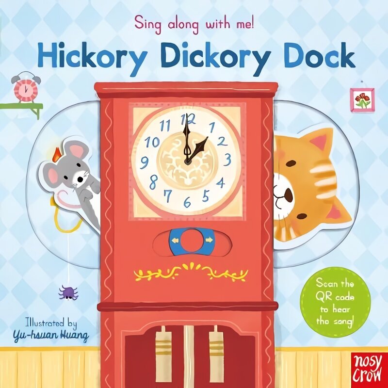 Sing Along With Me! Hickory Dickory Dock cena un informācija | Grāmatas mazuļiem | 220.lv