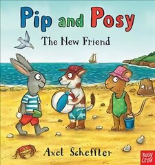 Pip and Posy: The New Friend цена и информация | Книги для малышей | 220.lv