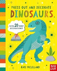 Press Out and Decorate: Dinosaurs цена и информация | Книги для малышей | 220.lv