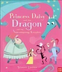 Princess Daisy and the Dragon and the Nincompoop Knights цена и информация | Книги для малышей | 220.lv