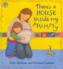 There's A House Inside My Mummy Board Book: Board Book цена и информация | Книги для малышей | 220.lv