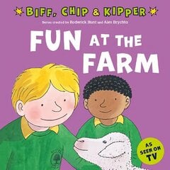 Fun at the Farm (First Experiences with Biff, Chip & Kipper) 1 цена и информация | Книги для малышей | 220.lv